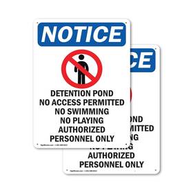 Os-2pack-ns-a-1824-v-10980 Signmission 2 Pack Detention Pond No Osha Notice Sign 18 Inch X 24 Indoor/outdoor