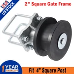 4" Square Post X 2" Gate Frame Premium Nylon Cantilever Roller. Fixed Price $99.90.