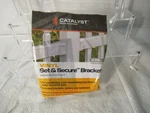 Catalyst Vinyl Set & Secure Fence Bracket Oldcastle 73058400. Fixed Price $14.98.